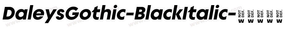 DaleysGothic-BlackItalic字体转换