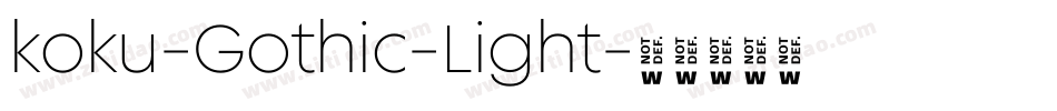 koku-Gothic-Light字体转换