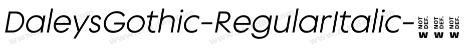 DaleysGothic-RegularItalic字体转换