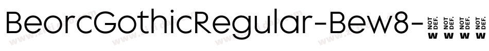 BeorcGothicRegular-Bew8字体转换