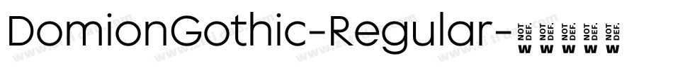 DomionGothic-Regular字体转换