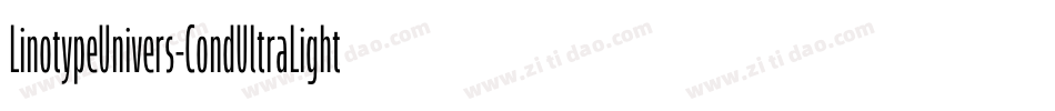 LinotypeUnivers-CondUltraLight字体转换