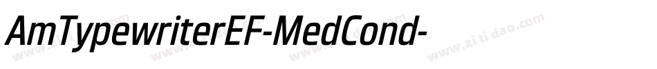 AmTypewriterEF-MedCond字体转换
