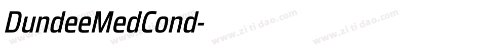 DundeeMedCond字体转换 DundeeMedCond字体转换