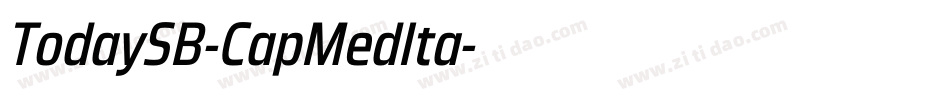 TodaySB-CapMedIta字体转换