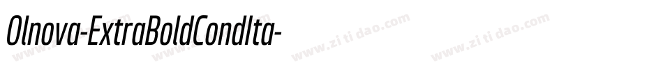 Olnova-ExtraBoldCondIta字体转换