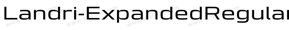 Landri-ExpandedRegular字体转换 Landri-ExpandedRegular字体转换