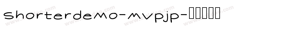 Shorterdemo-MVpjp字体转换