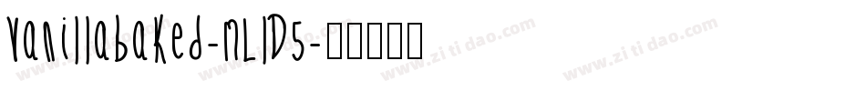 Vanillabaked-mLlD5字体转换