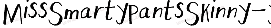 MissSmartyPantsSkinny-yARm字体转换