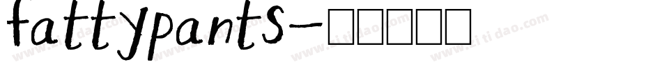 fattypants字体转换