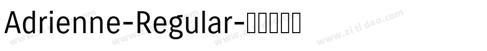 Adrienne-Regular字体转换