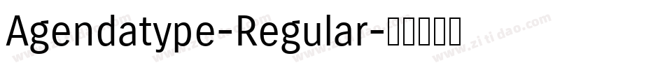 Agendatype-Regular字体转换