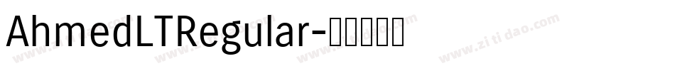 AhmedLTRegular字体转换