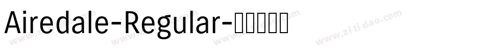 Airedale-Regular字体转换