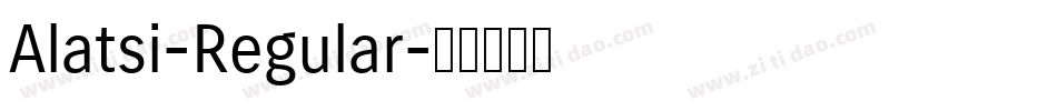 Alatsi-Regular字体转换