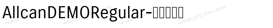 AllcanDEMORegular字体转换
