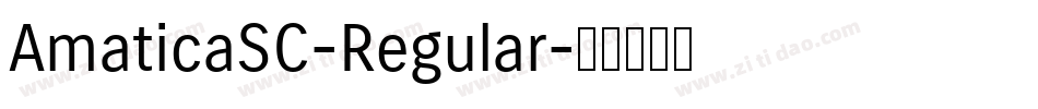 AmaticaSC-Regular字体转换 AmaticaSC-Regular字体转换