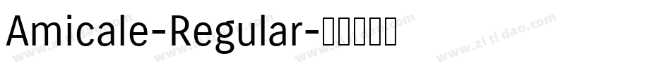 Amicale-Regular字体转换