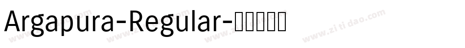 Argapura-Regular字体转换