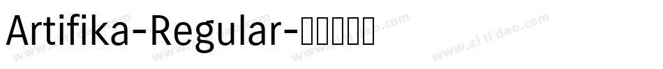 Artifika-Regular字体转换