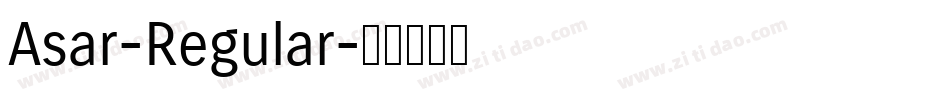 Asar-Regular字体转换