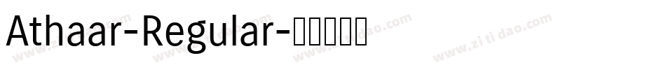 Athaar-Regular字体转换