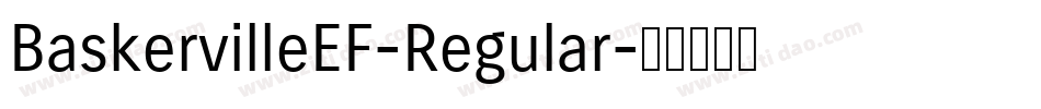 BaskervilleEF-Regular字体转换