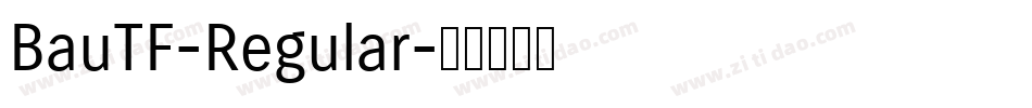 BauTF-Regular字体转换