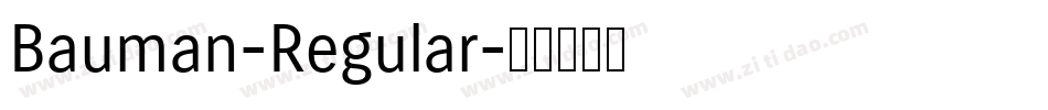 Bauman-Regular字体转换