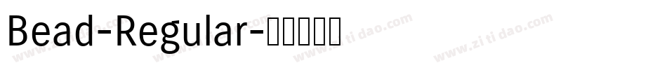 Bead-Regular字体转换