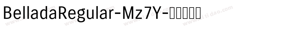 BelladaRegular-Mz7Y字体转换
