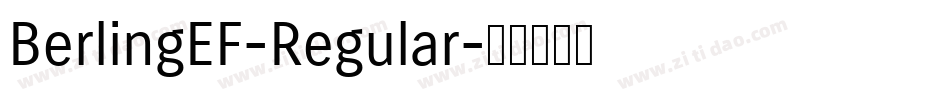 BerlingEF-Regular字体转换