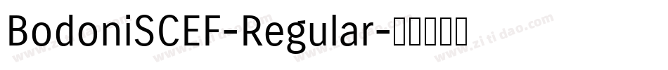 BodoniSCEF-Regular字体转换