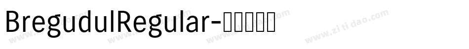 BregudulRegular字体转换