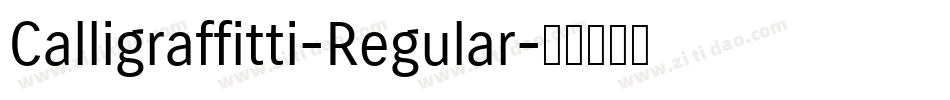 Calligraffitti-Regular字体转换