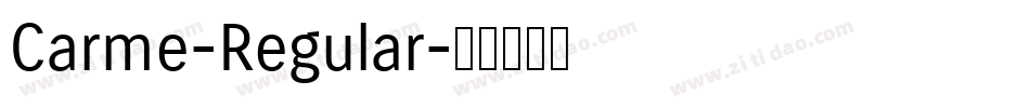 Carme-Regular字体转换
