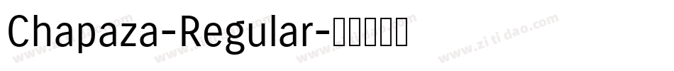 Chapaza-Regular字体转换