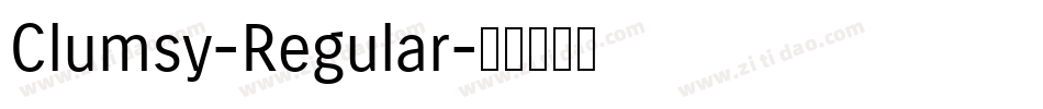 Clumsy-Regular字体转换