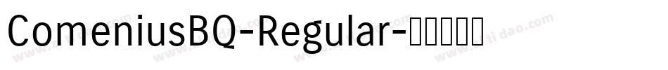 ComeniusBQ-Regular字体转换