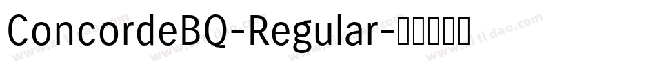 ConcordeBQ-Regular字体转换