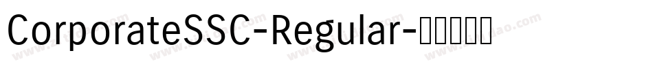 CorporateSSC-Regular字体转换