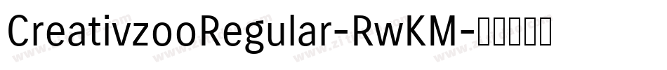 CreativzooRegular-RwKM字体转换