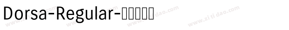 Dorsa-Regular字体转换