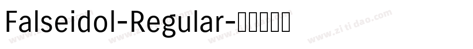 Falseidol-Regular字体转换