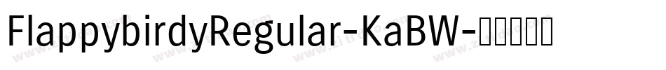 FlappybirdyRegular-KaBW字体转换