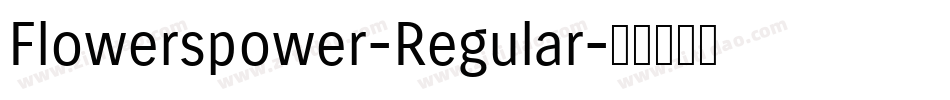 Flowerspower-Regular字体转换