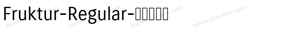 Fruktur-Regular字体转换