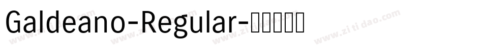Galdeano-Regular字体转换 Galdeano-Regular字体转换