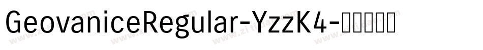 GeovaniceRegular-YzzK4字体转换